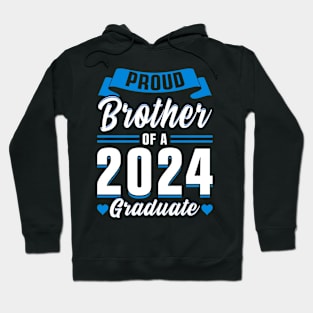 Proud Brother of a 2024 Graduate Hoodie